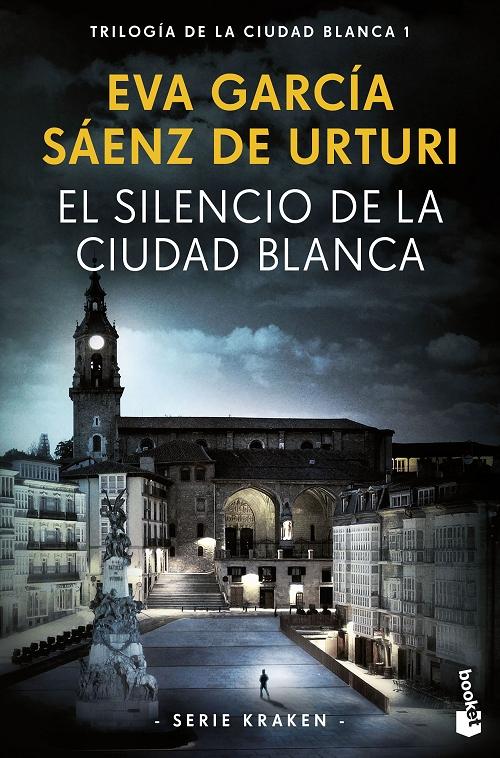 El silencio de la ciudad blanca "Trilogía de la ciudad blanca - 1 (Serie Kraken)"