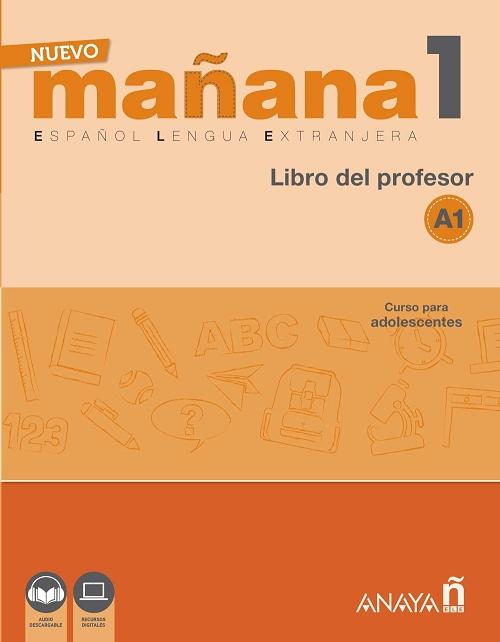 Nuevo Mañana 1 (A1). Libro del Profesor. 
