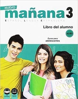 Nuevo Mañana 3 (A2-B1). Libro del Alumno "(Audio descargable)"