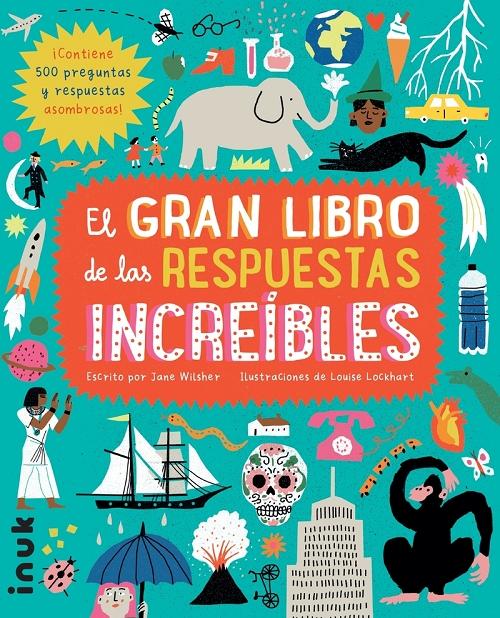 El gran libro de las respuestas increíbles