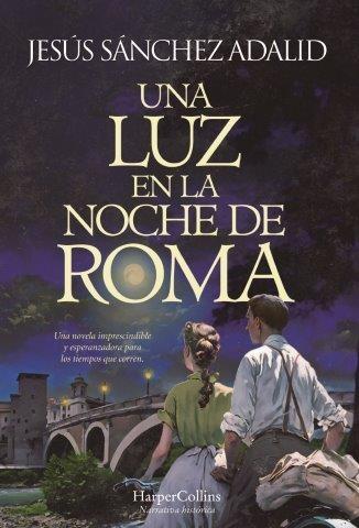 Una luz en la noche de Roma