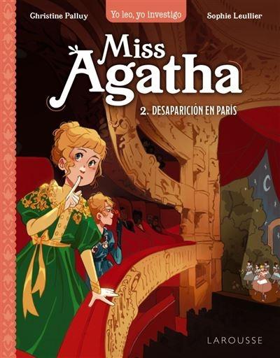Desaparición en París "(Miss Agatha - 2)"