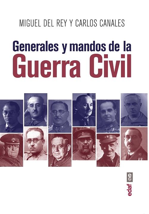 Generales y mandos de la Guerra Civil