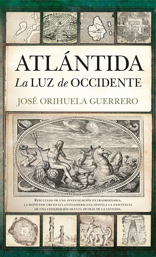 Atlántida. La luz de Occidente. 