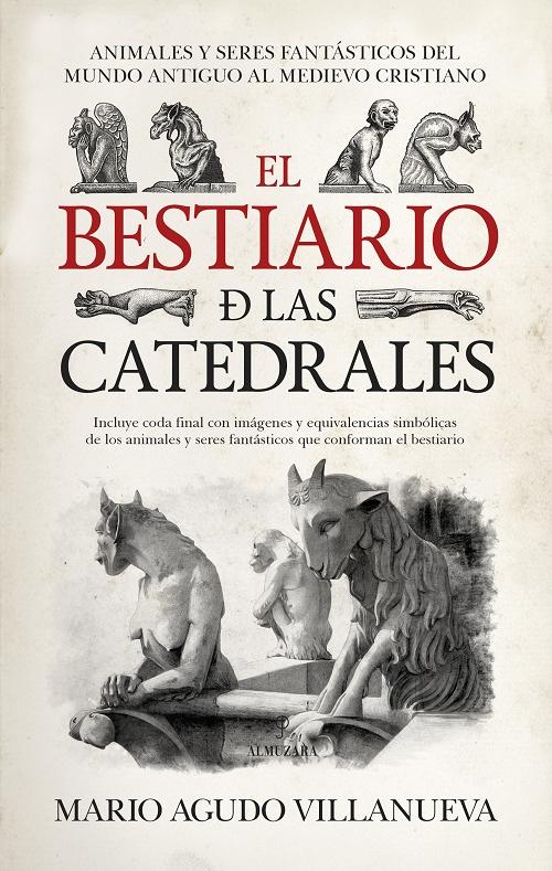 El bestiario de las catedrales. 