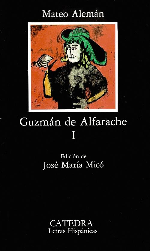 Guzmán de Alfarache - I