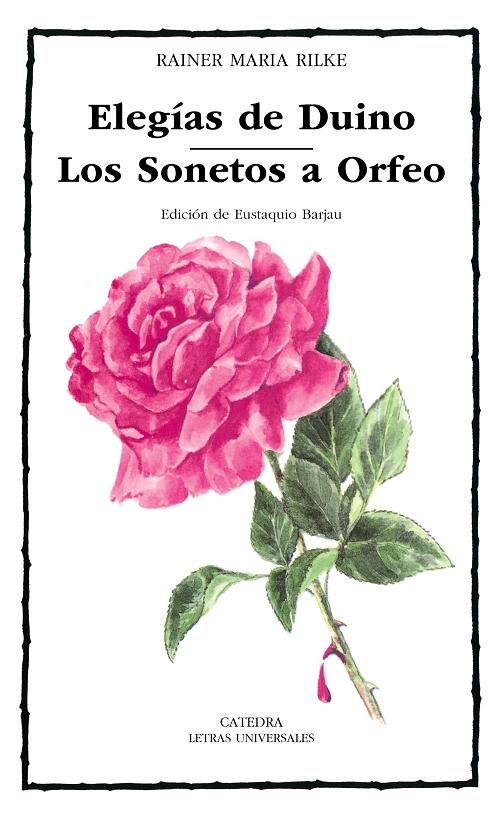 Elegías de Duino / Los sonetos a Orfeo. 