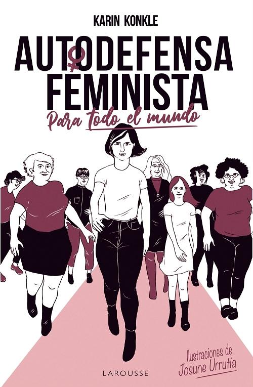 Autodefensa feminista "Para todo el mundo". 