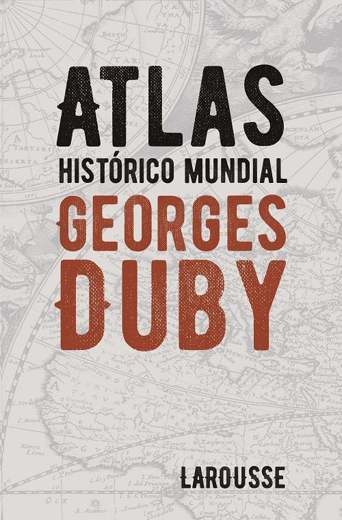 Atlas histórico mundial. 