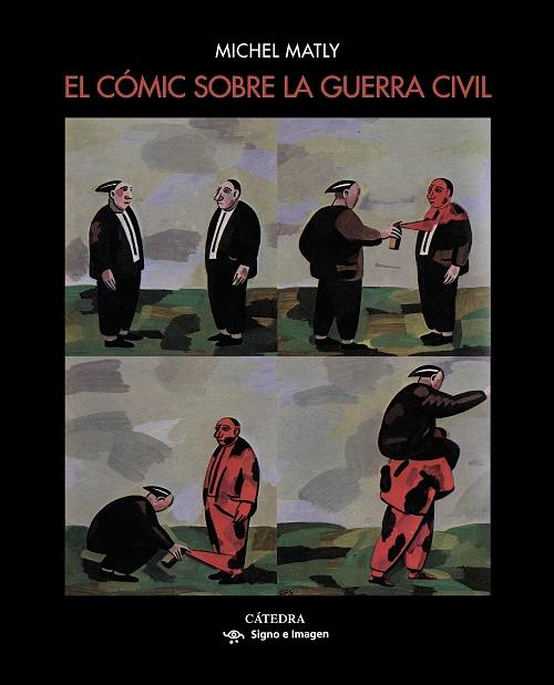 El cómic sobre la guerra civil. 