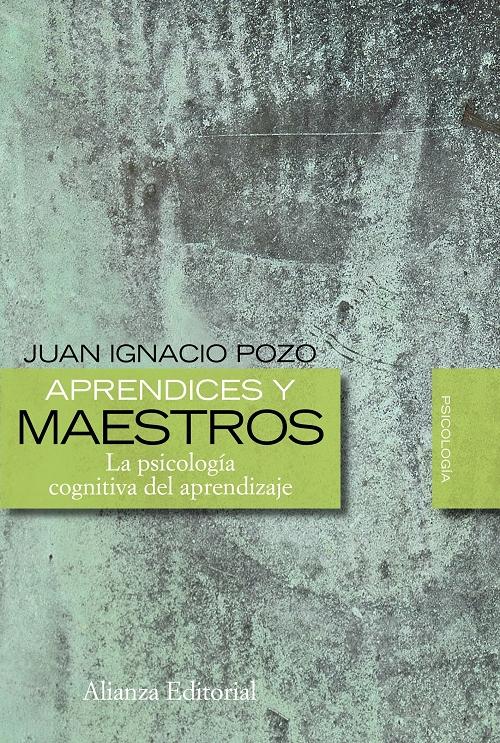 Aprendices y maestros "La psicología cognitiva del aprendizaje"