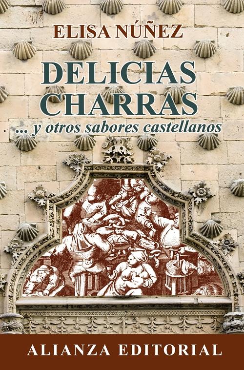 Delicias charras "...y otros sabores castellanos"