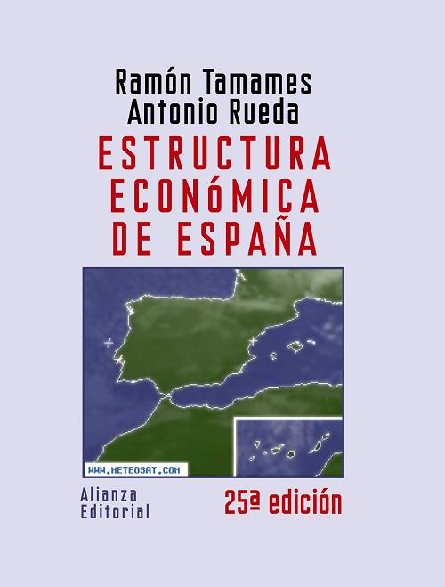 Estructura económica de España "(25ª ed.)"