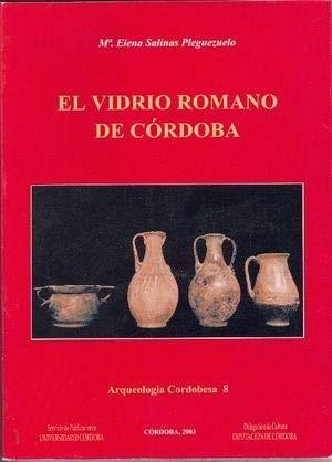 El vidrio romano de Córdoba