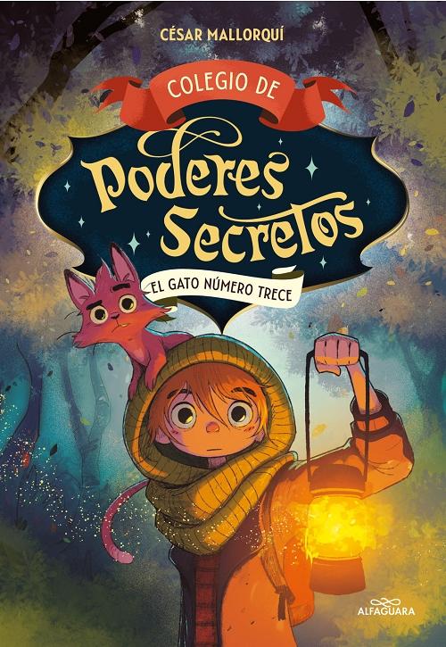 El gato número trece "Colegio de poderes secretos - 1"