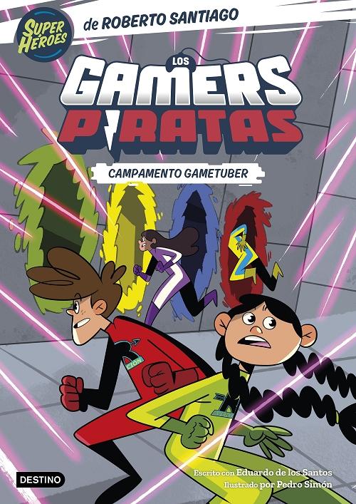 Campamento Gametuber "(Los Gamers Piratas - 2) (SuperHéroes)". 