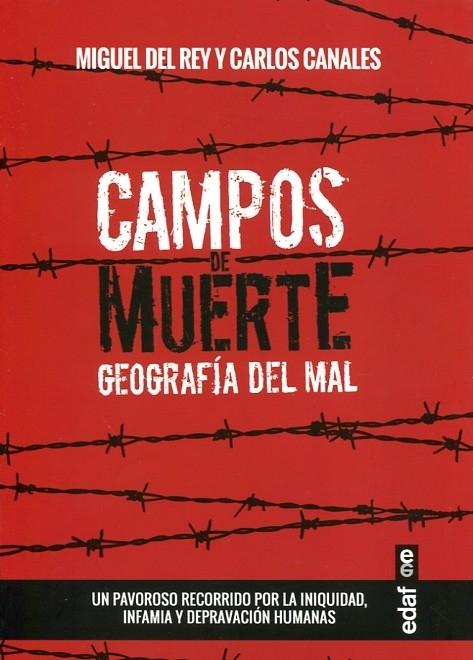 Campos de muerte "Geografía del mal"