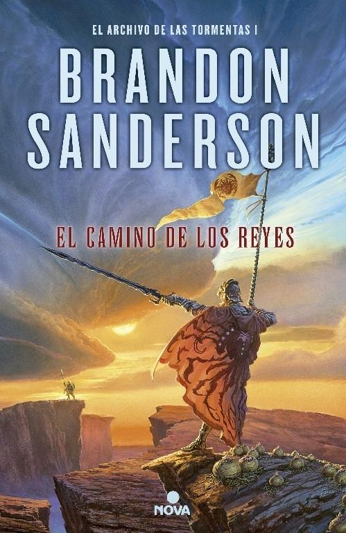 El camino de los reyes "(El Archivo de las Tormentas - 1) ". 