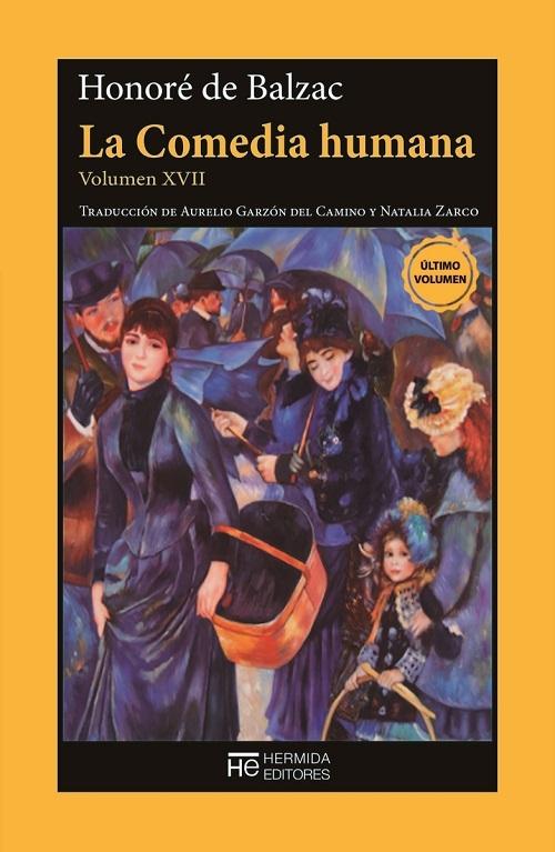 La Comedia humana - Vol. XVII: Estudios analíticos. 