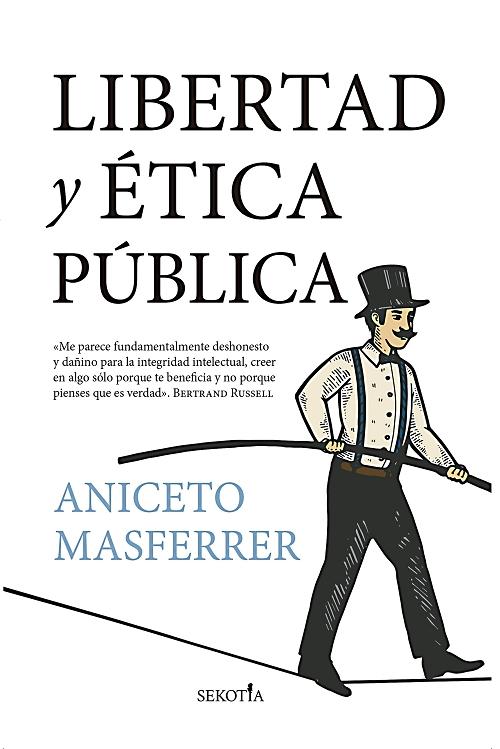 LIbertad y ética pública "Por qué pensar críticamente es clave para salvar la democracia". 