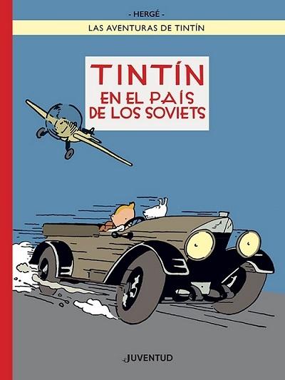 Tintín en el país de los soviets "(Edición especial a color) (Las Aventuras de Tintín - 1)". 