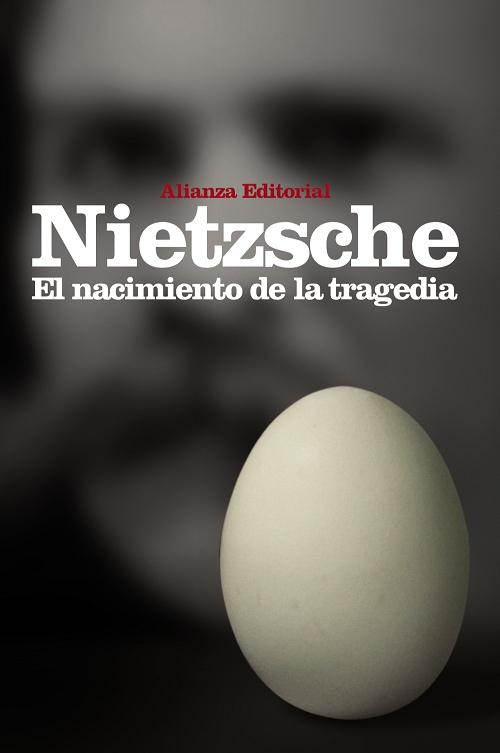 El nacimiento de la tragedia. 