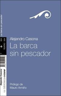 La barca sin pescador.