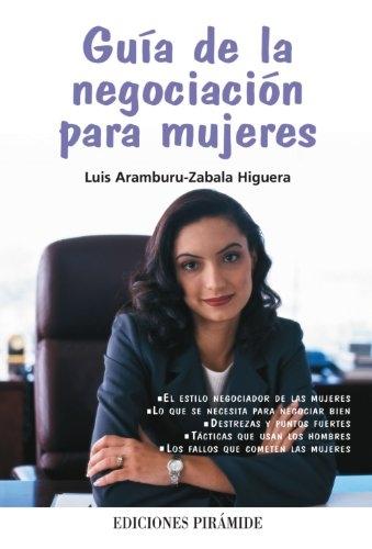 Guía de la negociación para mujeres. 