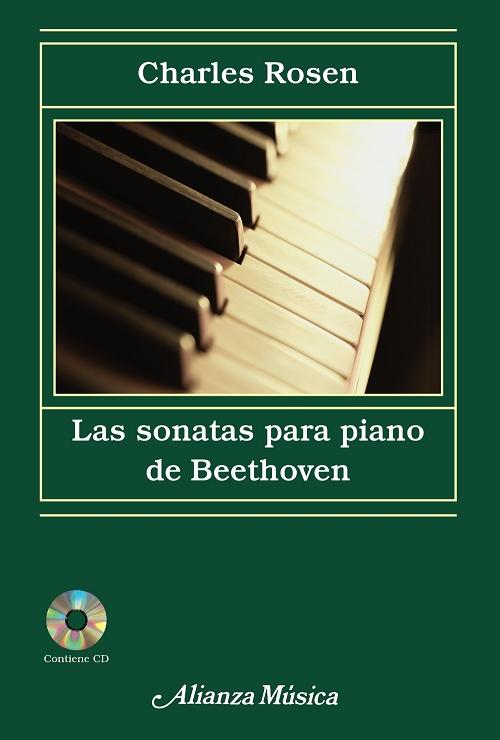 Las sonatas para piano de Beethoven "(Contiene CD-Audio)". 