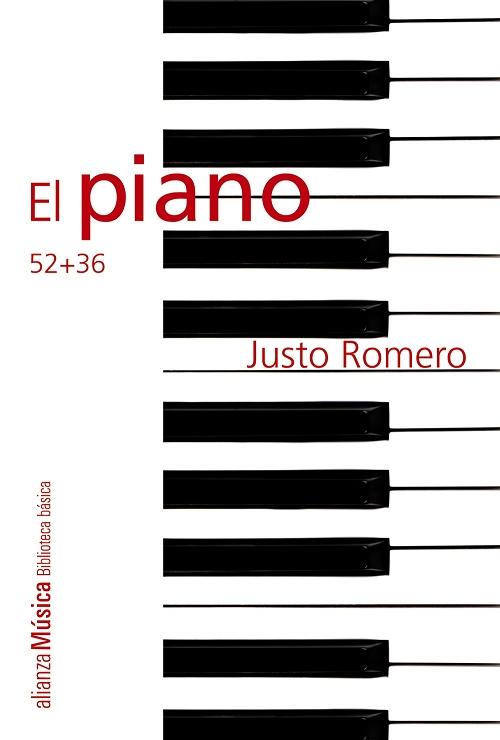 El piano: 52+36. 