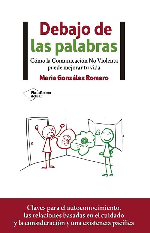 Debajo de las palabras "Cómo la Comunicación No Violenta puede mejorar tu vida". 