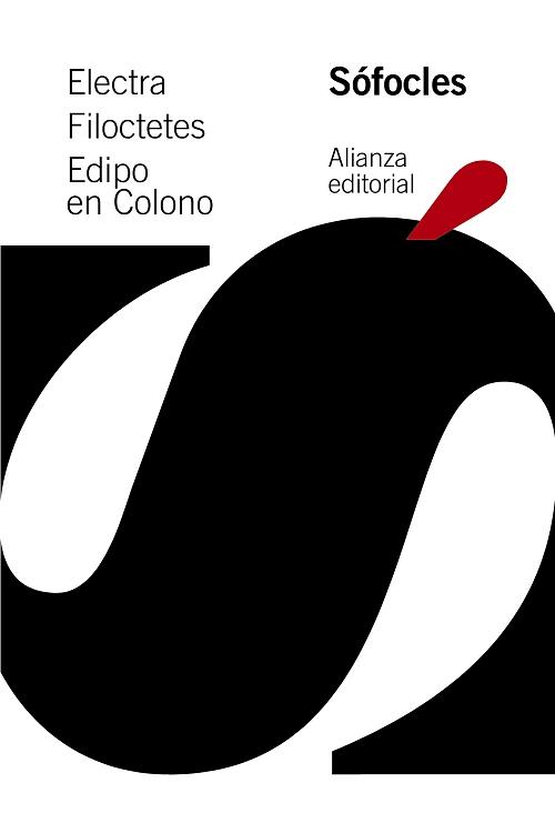 Electra / Filoctetes / Edipo en Colono.