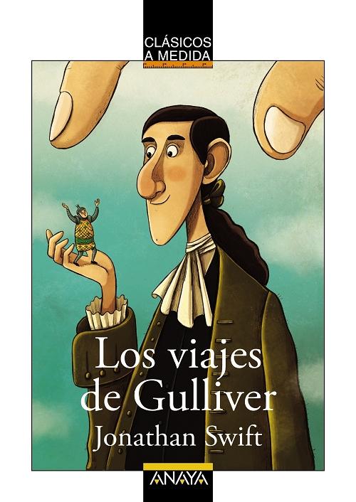 Los viajes de Gulliver . 