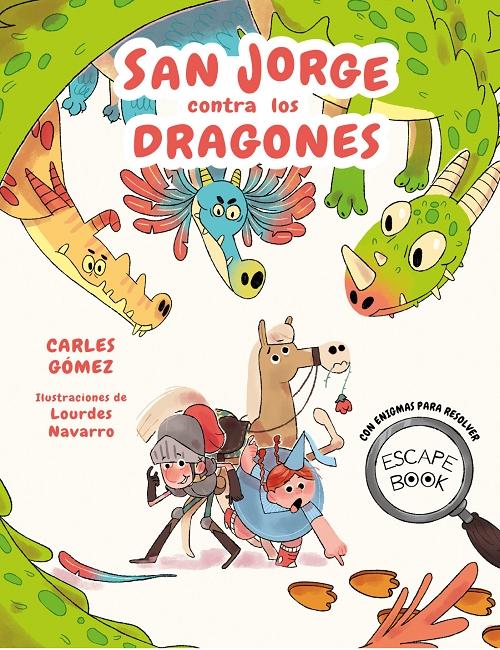 San Jorge contra los dragones "(Escape Book)"