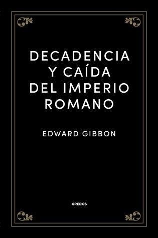 Decadencia y caída del Imperio romano "(Edición abreviada)"