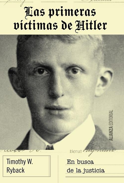 Las primeras víctimas de Hitler "En busca de la justicia"