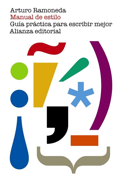 Manual de estilo "Guía práctica para escribir mejor".