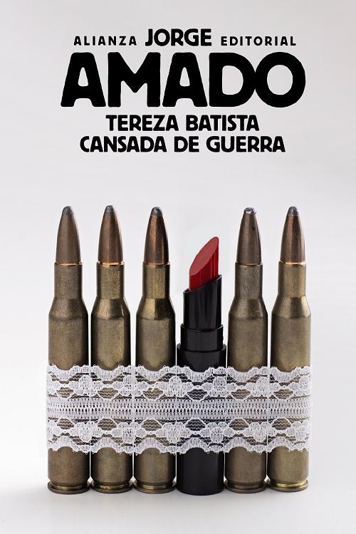 Tereza Batista cansada de guerra. 