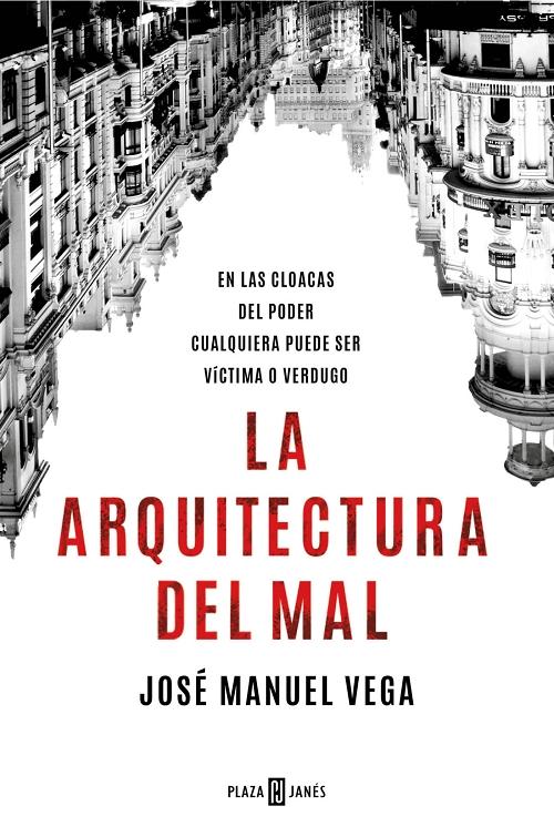 La arquitectura del mal. 