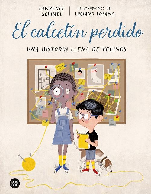 El calcetín perdido "Una historia llena de vecinos"