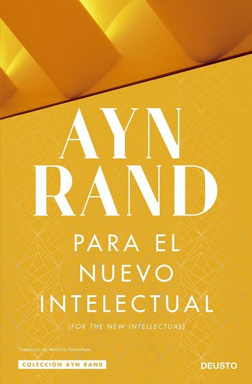 Para el nuevo intelectual "(For the New Intellectual)". 