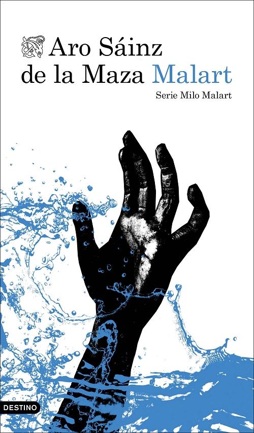 Malart "(Serie Milo Malart - 4)". 