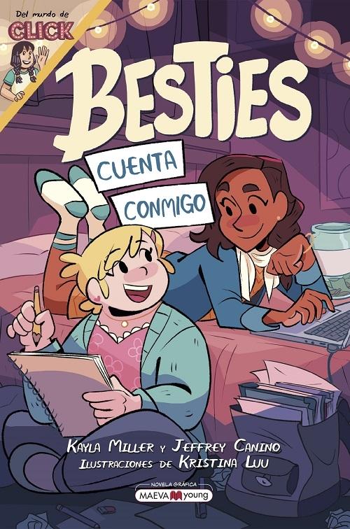 Besties "Cuenta conmigo"