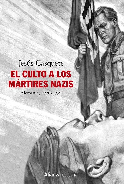 El culto a los mártires nazis "Alemania, 1920-1939"