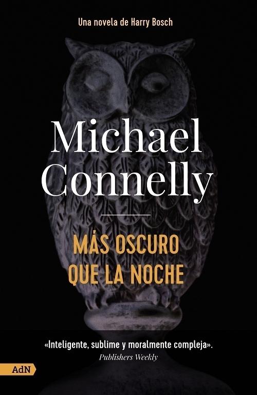 Más oscuro que la noche "(Un caso de Harry Bosch - 7)". 