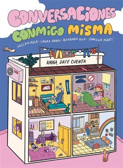 Amiga, date cuenta "Conversaciones conmigo misma"