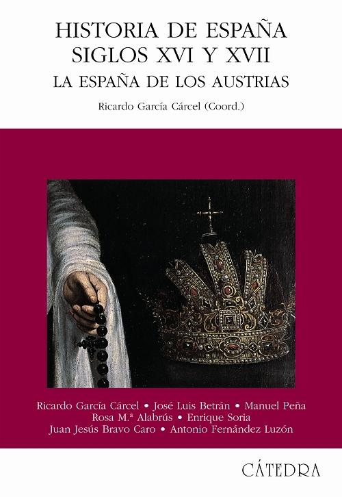 Historia de España. Siglos XVI y XVII "La España de los Austrias". 