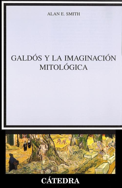 Galdós y la imaginación mitológica