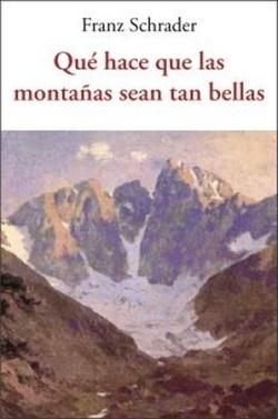 Qué hace que las montañas sean tan bellas. 