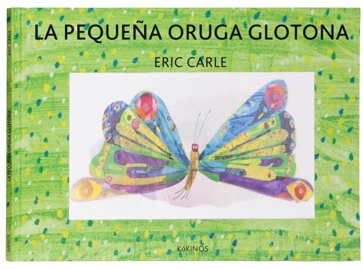 La pequeña oruga glotona "(Edición especial)"